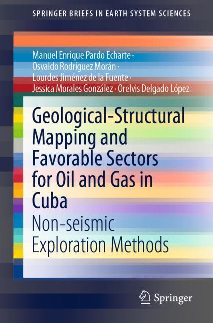 Geological-Structural Mapping and Favorable Sectors for Oil and Gas in Cuba main product photo