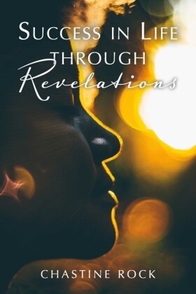 Success in Life through Revelations