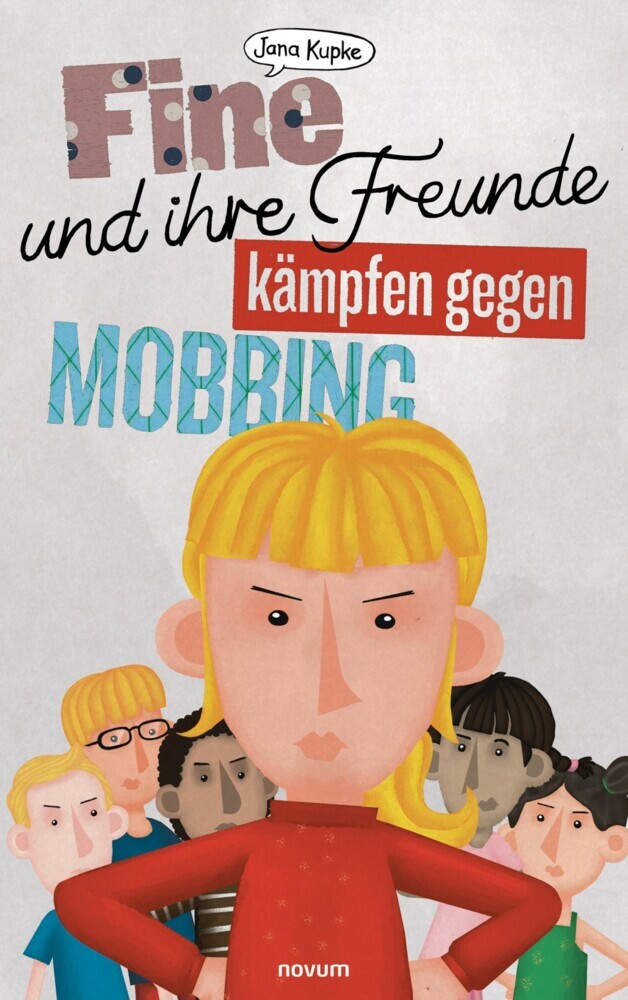 Fine und ihre Freunde kämpfen gegen Mobbing main product photo