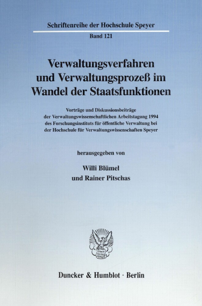 Verwaltungsverfahren und Verwaltungsprozeß im Wandel der Staatsfunktionen. main product photo