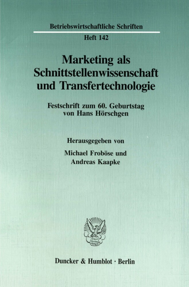 Marketing als Schnittstellenwissenschaft und Transfertechnologie. main product photo