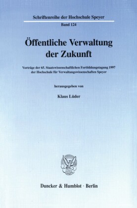 Öffentliche Verwaltung der Zukunft.