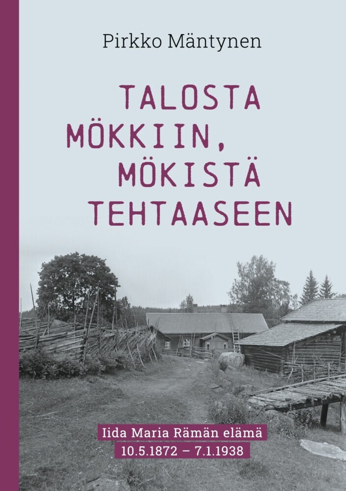 Talosta mökkiin, mökistä tehtaaseen main product photo