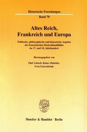 Altes Reich, Frankreich und Europa.