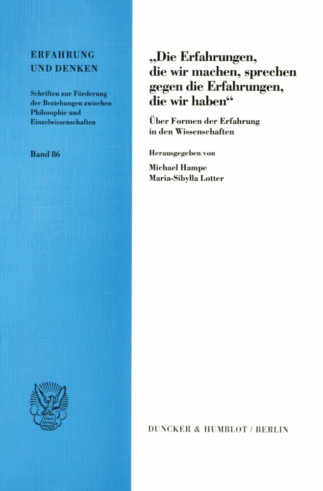 »Die Erfahrungen, die wir machen, sprechen gegen die Erfahrungen, die wir haben«. main product photo