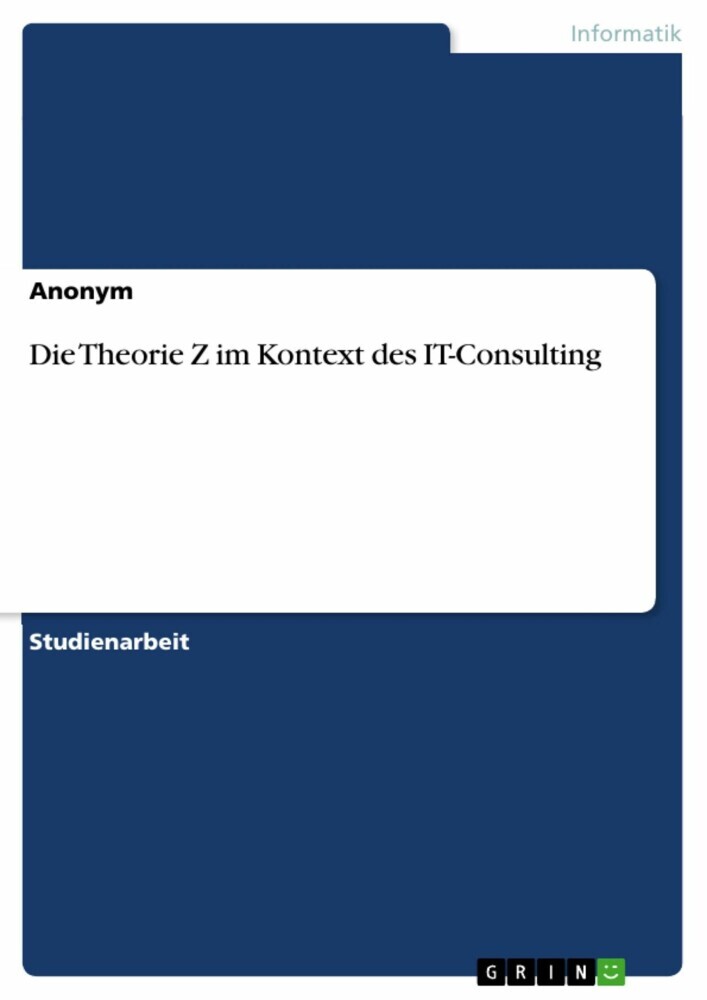 Die Theorie Z im Kontext des IT-Consulting main product photo