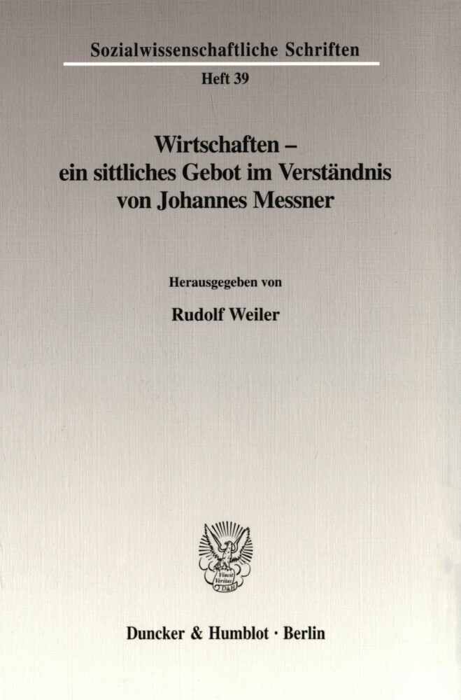 Wirtschaften - ein sittliches Gebot im Verständnis von Johannes Messner. main product photo
