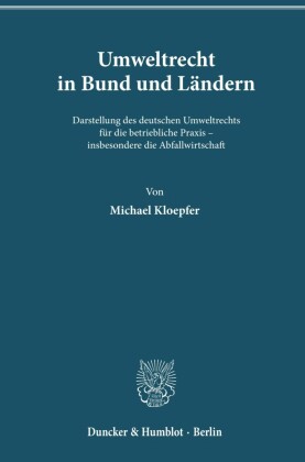 Umweltrecht in Bund und Ländern.