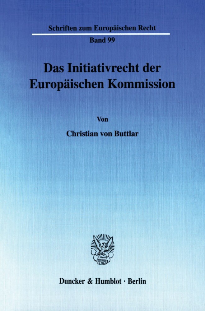 Das Initiativrecht der Europäischen Kommission. main product photo