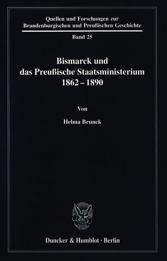 Bismarck und das preußische Staatsministerium 1862-1890. main product photo