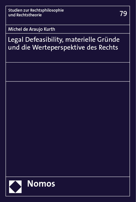 Legal Defeasibility, materielle Gründe und die Werteperspektive des Rechts main product photo