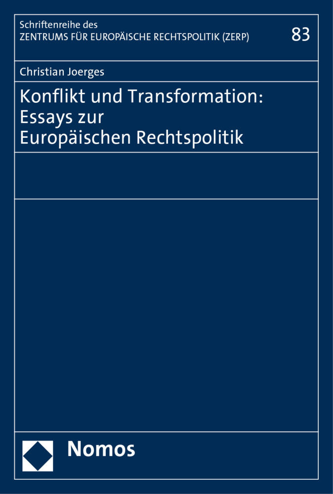 Konflikt und Transformation: Essays zur Europäischen Rechtspolitik main product photo