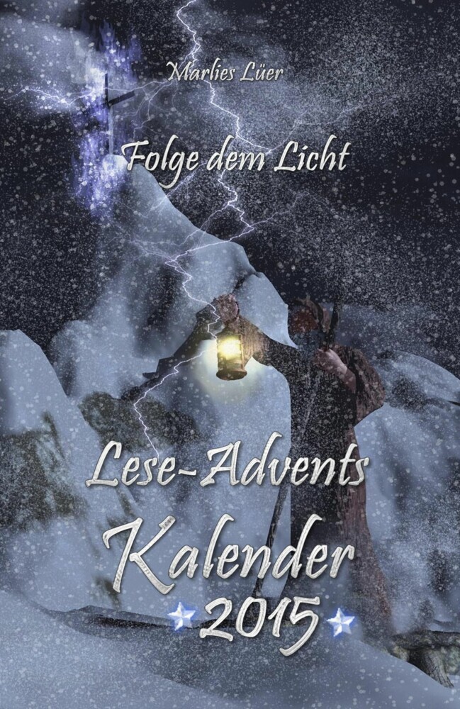 Lese-Adventskalender 2015 Folge dem Licht! main product photo