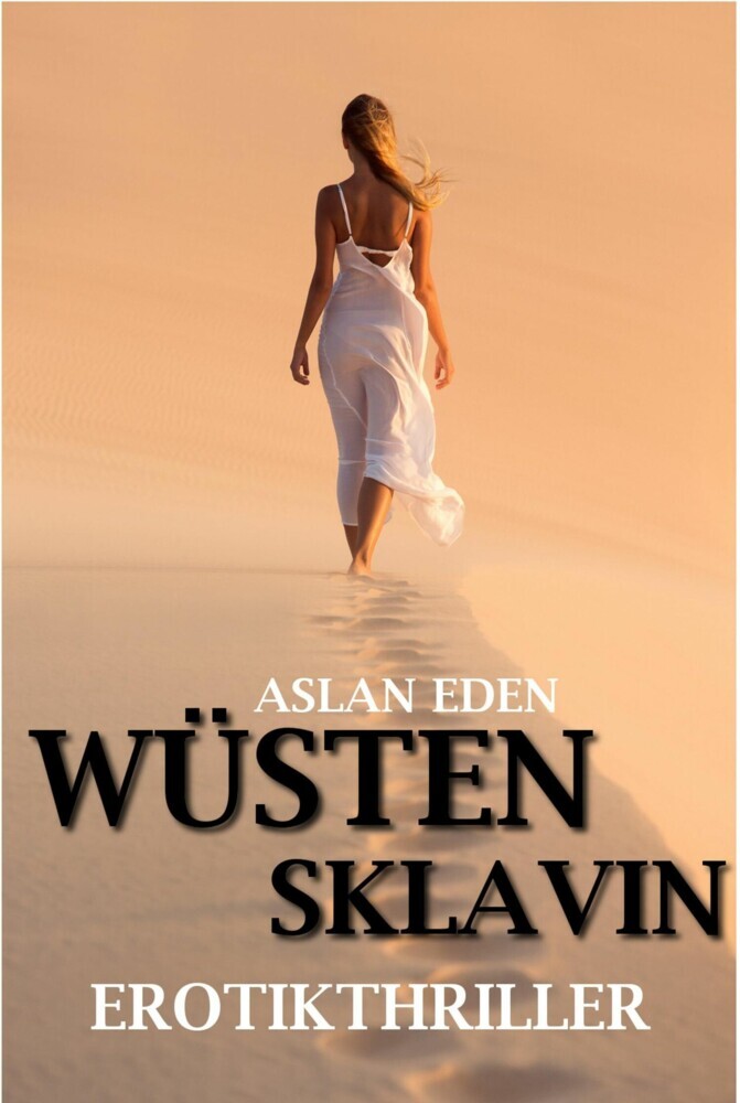 Wüstensklavin - ErotikThriller main product photo