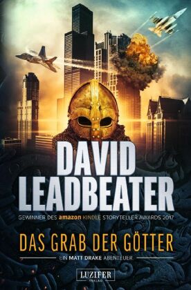 DAS GRAB DER GÖTTER (Matt Drake Abenteuer 4)