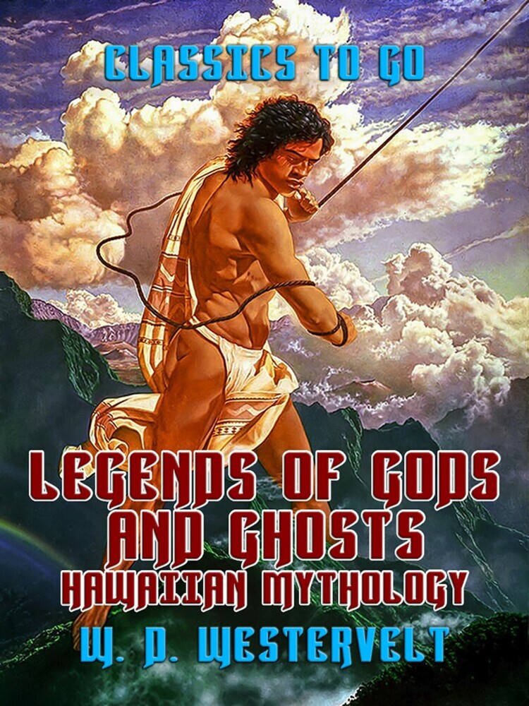 Legends of Gods and Ghosts Hawaiien Mythology main product photo