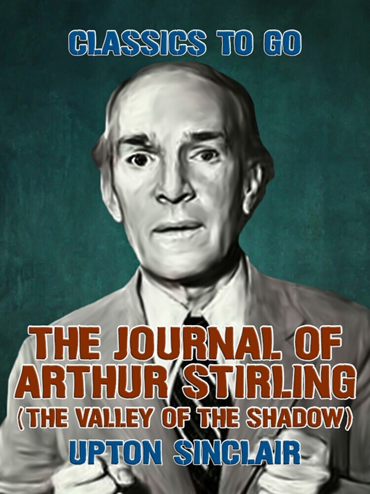 The Journal of Arthur Stirling: (The Valley of the Shadow) main product photo