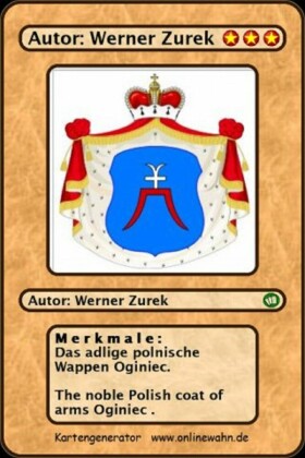 Das adlige polnische Wappen Oginiec. The noble Polish coat of arms Oginiec .