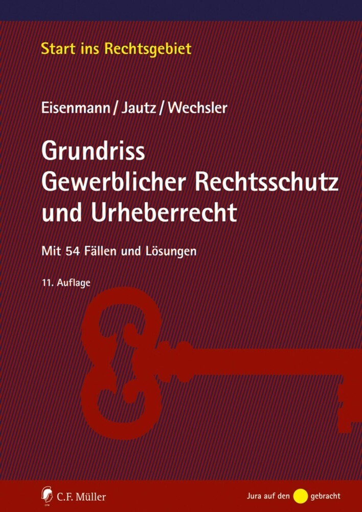 Grundriss Gewerblicher Rechtsschutz und Urheberrecht main product photo