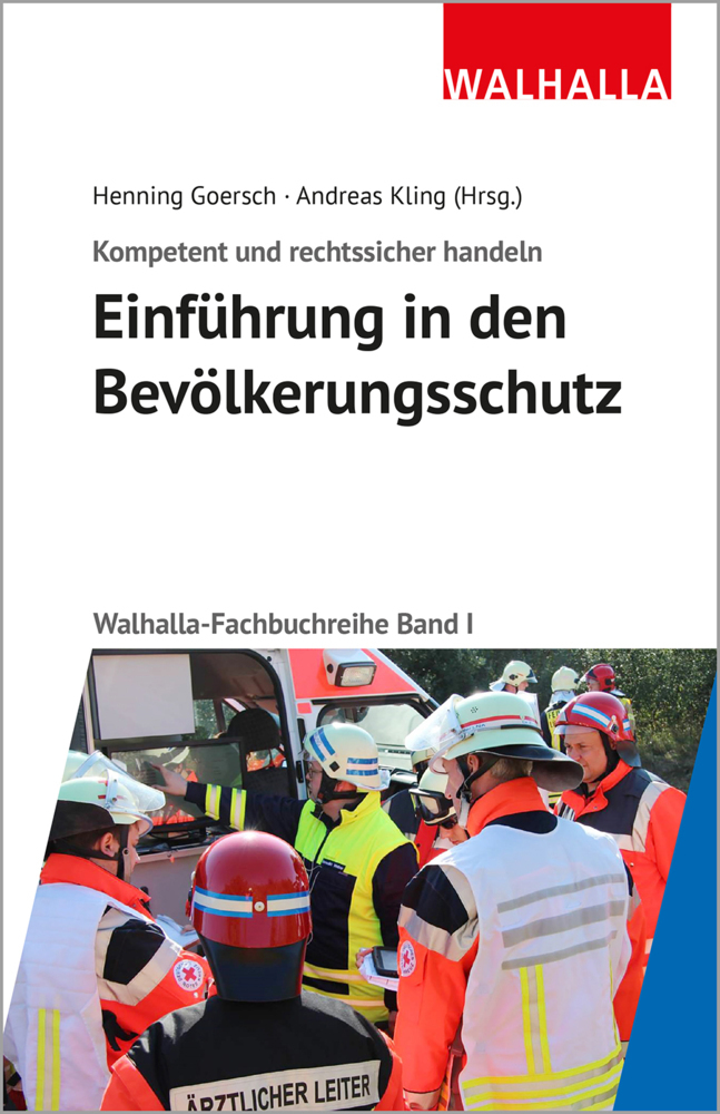 Kompetent und rechtssicher handeln: Einführung in den Bevölkerungsschutz main product photo