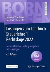 Lösungen zum Lehrbuch Steuerlehre 1 Rechtslage 2022, m. 1 Buch, m. 1 E-Book