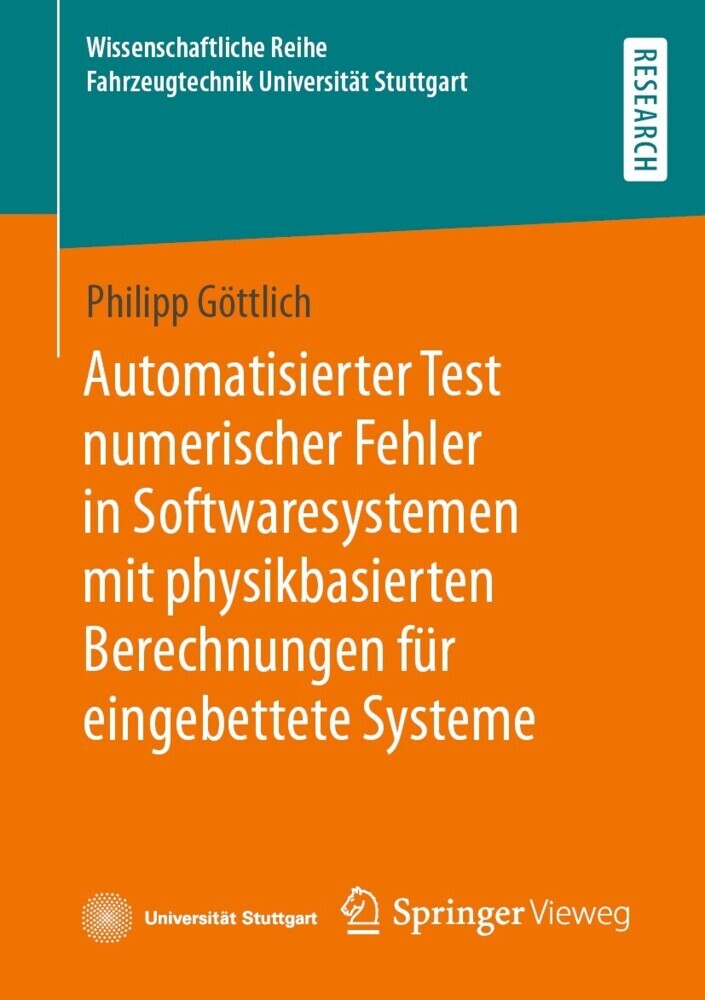 Automatisierter Test numerischer Fehler in Softwaresystemen mit physikbasierten Berechnungen für eingebettete Systeme main product photo