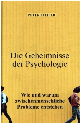 Die Geheimnisse der Psychologie