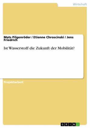 Ist Wasserstoff die Zukunft der Mobilität?