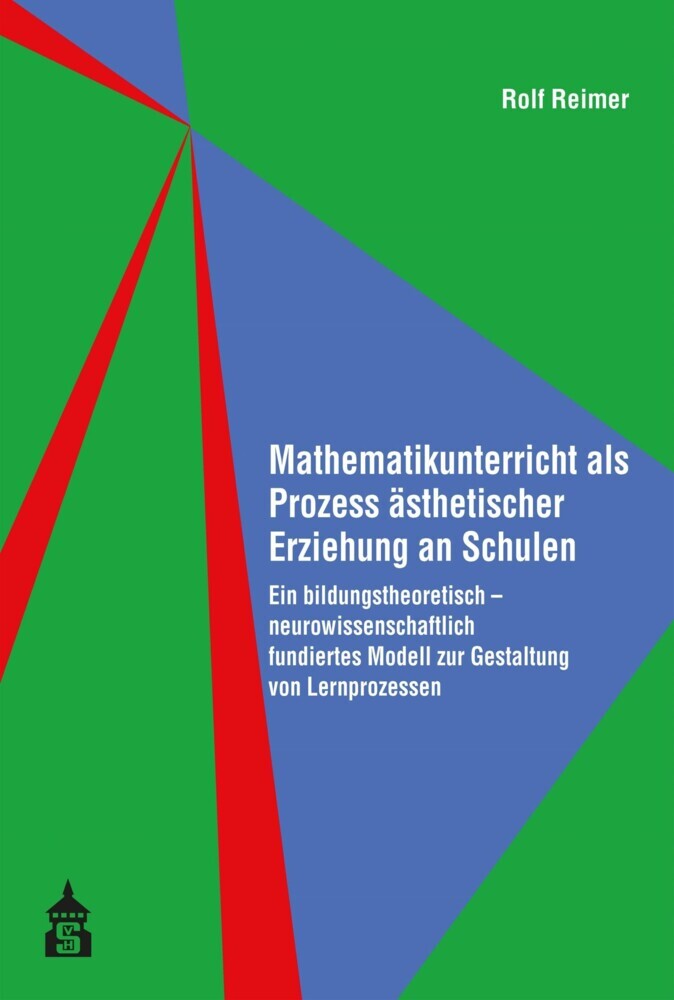 Mathematikunterricht als Prozess ästhetischer Erziehung an Schulen main product photo