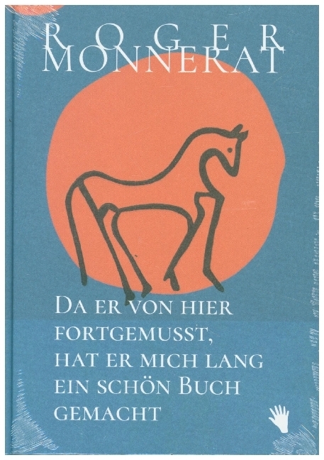 Da er von hier fortgemusst, hat er mich lang ein schön Buch gemacht main product photo