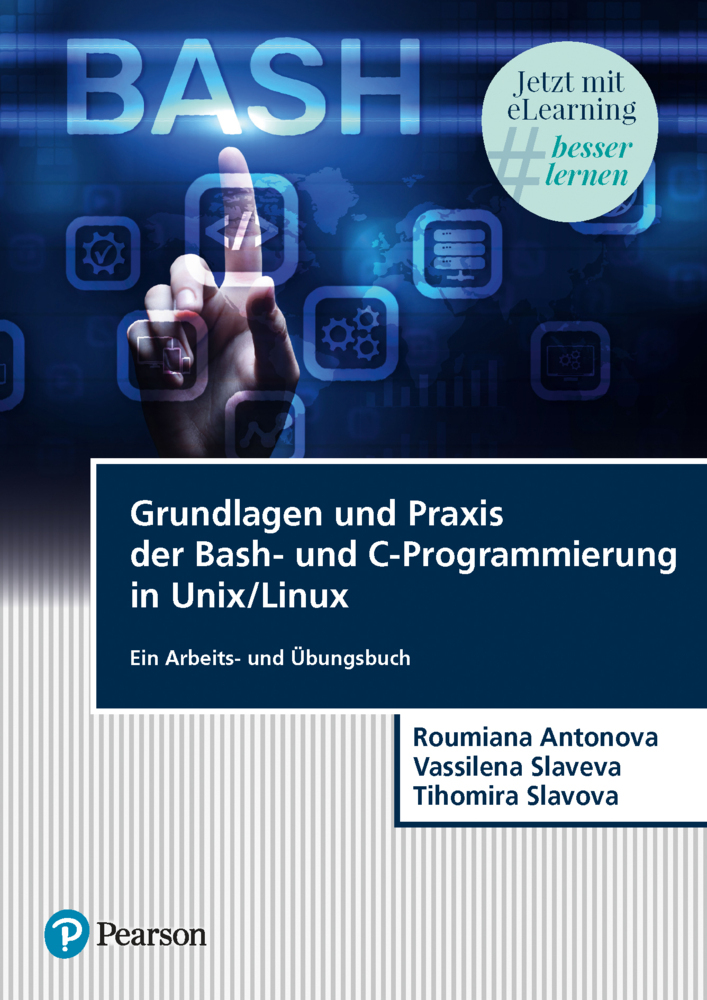 Grundlagen und Praxis der Bash-und C-Programmierung in Unix/Linux, m. 1 Buch, m. 1 Beilage main product photo