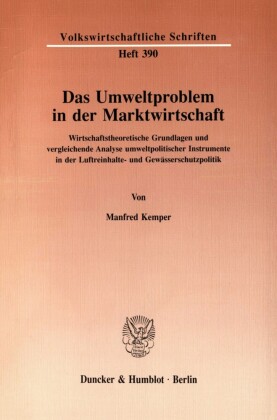 Das Umweltproblem in der Marktwirtschaft.