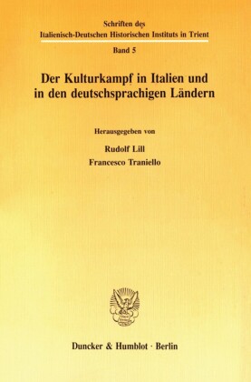 Der Kulturkampf in Italien und in den deutschsprachigen Ländern.