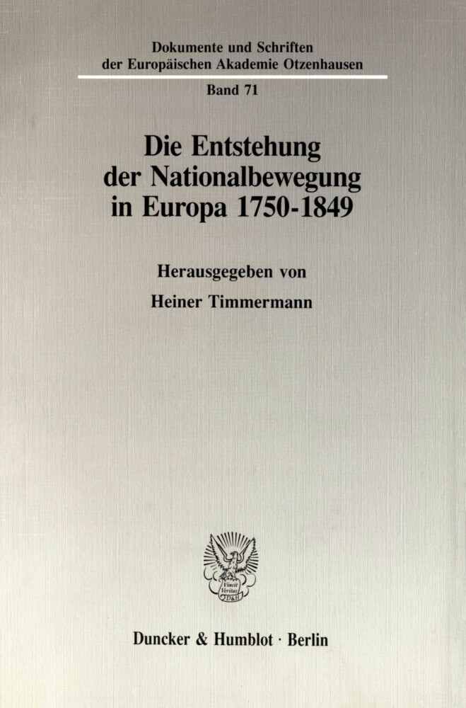 Die Entstehung der Nationalbewegung in Europa 1750 - 1849. main product photo