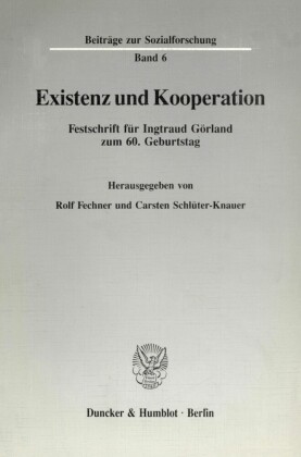 Existenz und Kooperation.