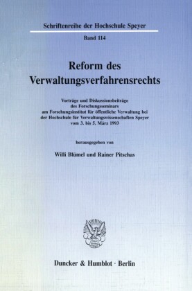 Reform des Verwaltungsverfahrensrechts.