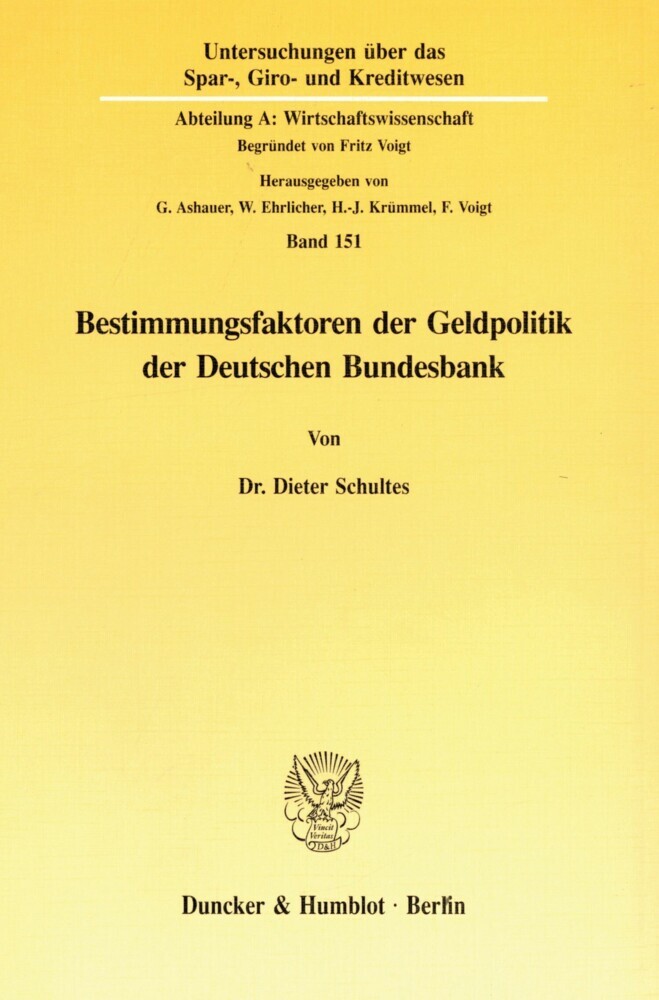 Bestimmungsfaktoren der Geldpolitik der Deutschen Bundesbank. main product photo