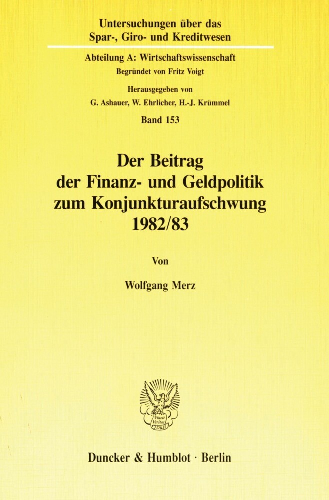 Der Beitrag der Finanz- und Geldpolitik zum Konjunkturaufschwung 1982/83. main product photo