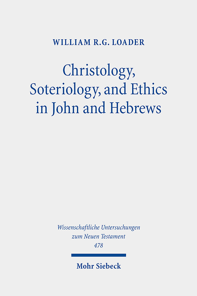Christology, Soteriology, and Ethics in John and Hebrews main product photo