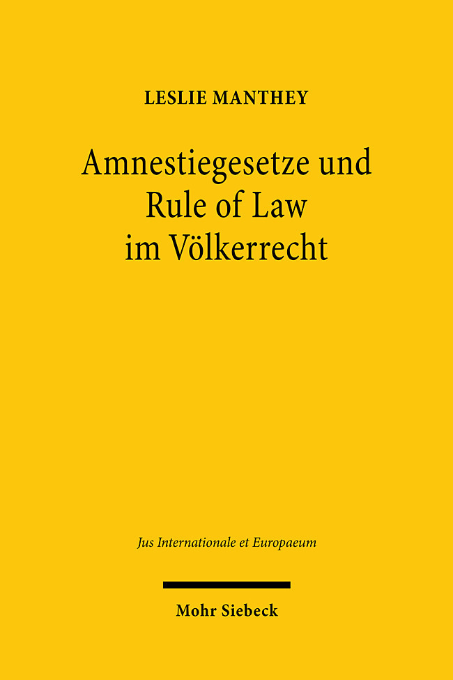 Amnestiegesetze und Rule of Law im Völkerrecht main product photo