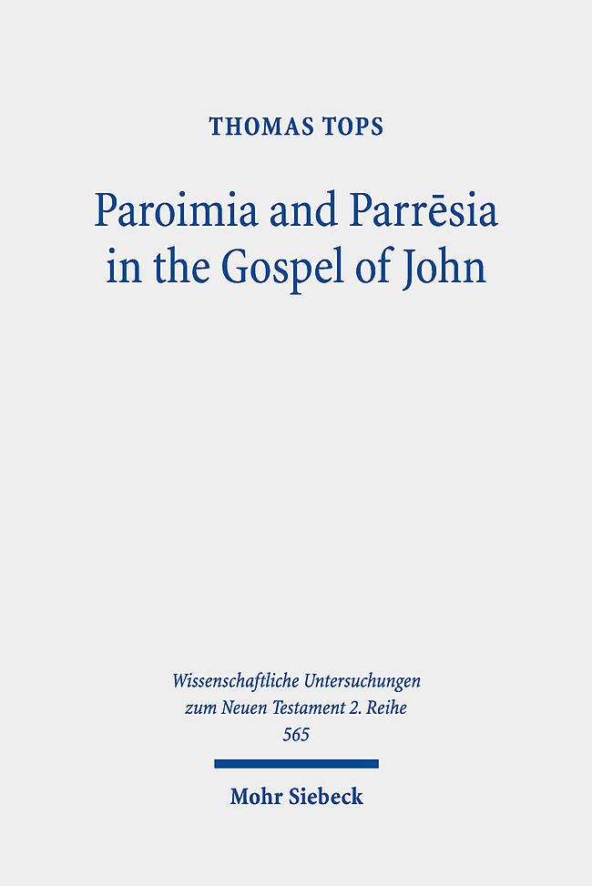 Paroimia and Parr?sia in the Gospel of John main product photo