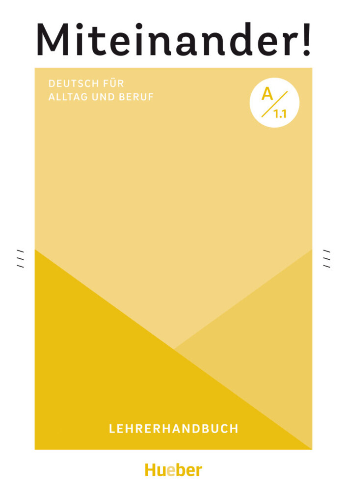 Miteinander! Deutsch für Alltag und Beruf A1.1 main product photo