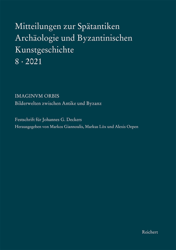 Mitteilungen zur Spätantiken Archäologie und Byzantinischen Kunstgeschichte 8-2021 main product photo