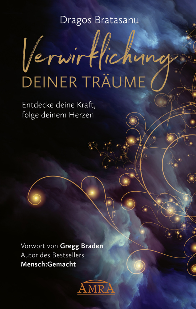 VERWIRKLICHUNG DEINER TRÄUME: Entdecke deine Kraft, folge deinem Herzen! main product photo