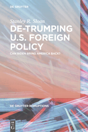 De-Trumping U.S. Foreign Policy