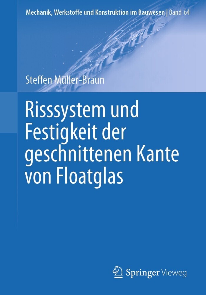 Risssystem und Festigkeit der geschnittenen Kante von Floatglas main product photo