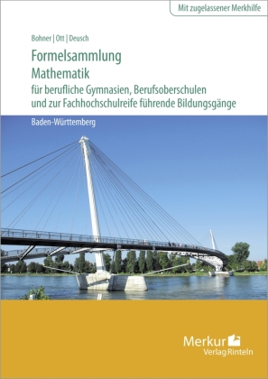 Formelsammlung Mathematik für berufliche Gymnasien, Berufsoberschulen und