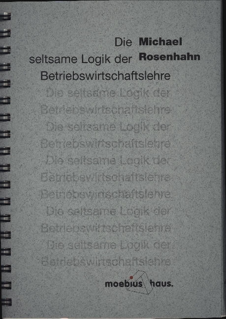 Die seltsame Logik der Betriebswirtschaftslehre main product photo