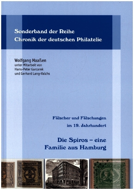 Fälscher und Fälschungen im 19. Jahrhundert: Die Spiros - eine Familie aus Hamburg main product photo