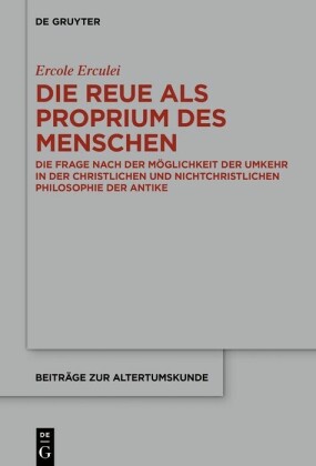 Die Reue als Proprium des Menschen